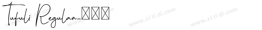 Tufuli Regular字体转换